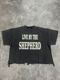 “Live By The Shepherd” Distressed Tee